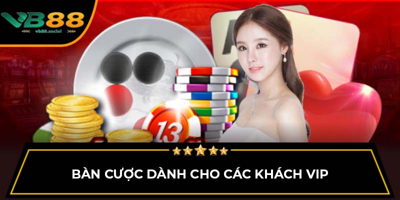 Phân Tích Kinh Nghiệm Chơi Sóc Đĩa Online VB88 Chi Tiết 3 Bàn cược dành cho các khách VIP
